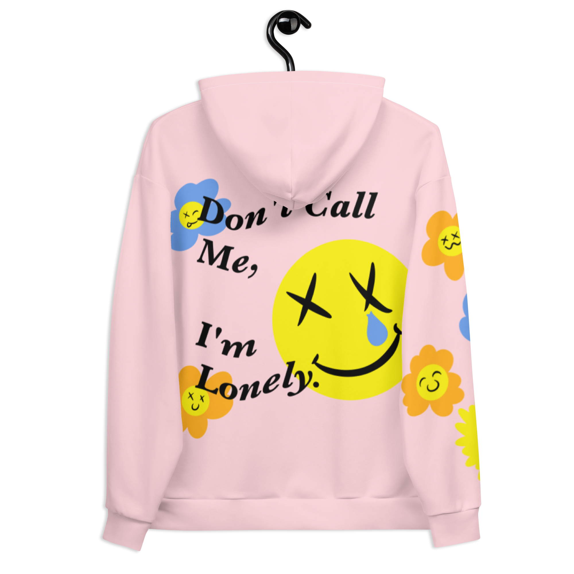 Don't Call Me, I'm Lonely Hoodie