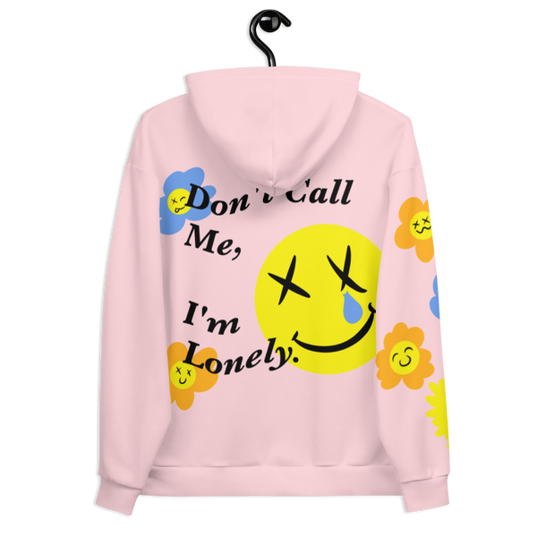 Don't Call Me, I'm Lonely Hoodie