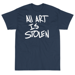 All Art Is Stolen Tee