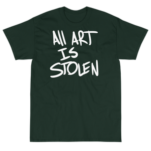 All Art Is Stolen Tee