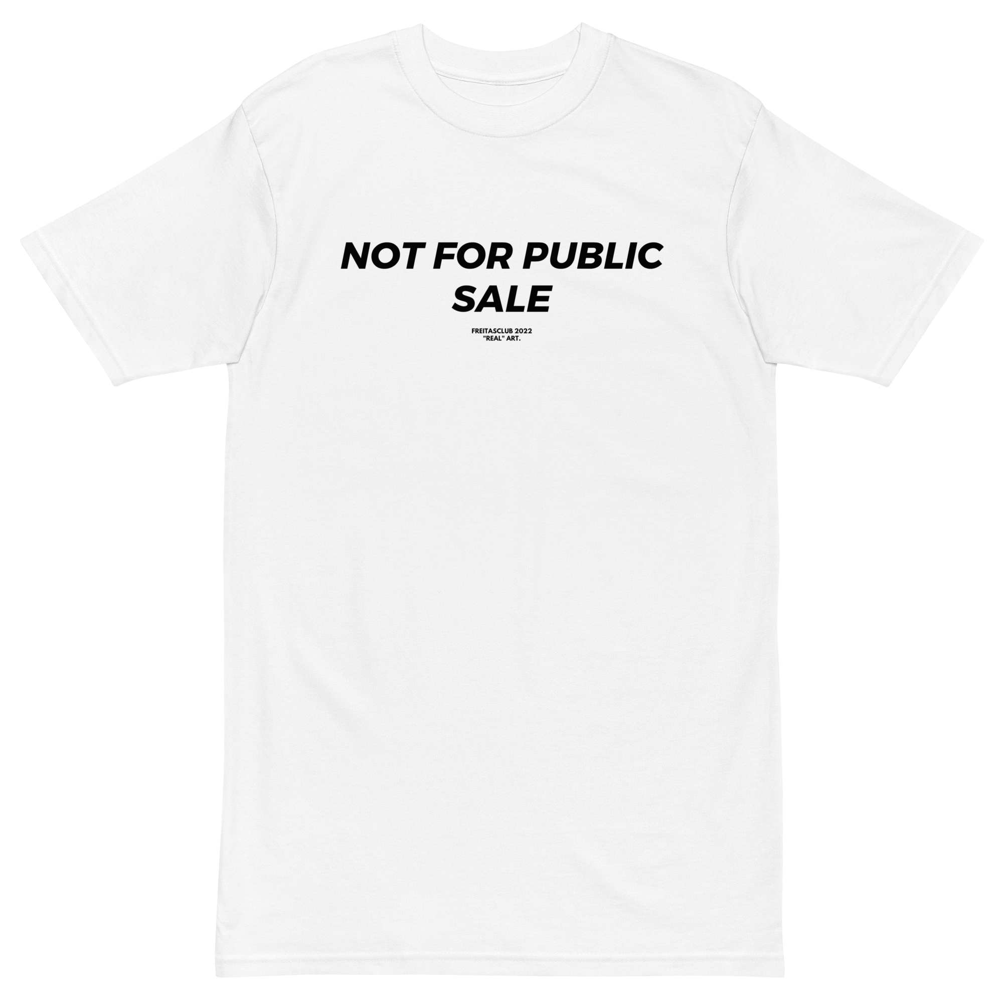 Not For Public Sale Tee