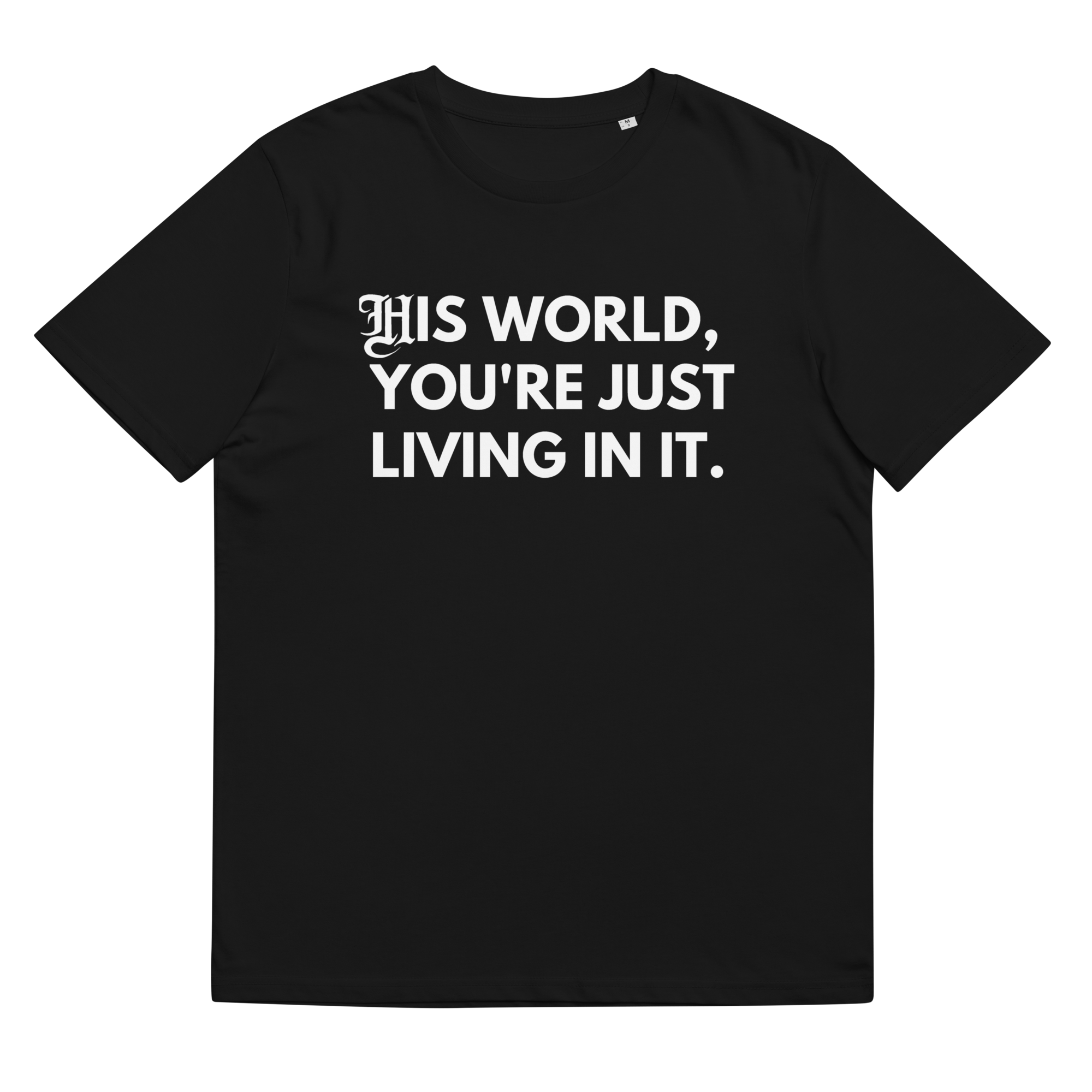 HIS WORLD TEE