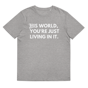 HIS WORLD TEE